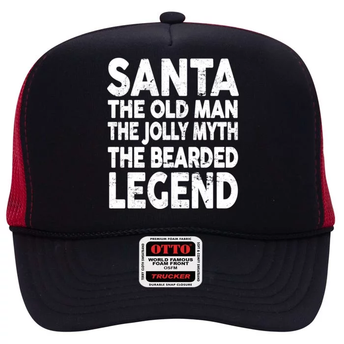 Santa Christmas The Old Man Jolly Myth Bearded Legend High Crown Mesh Trucker Hat