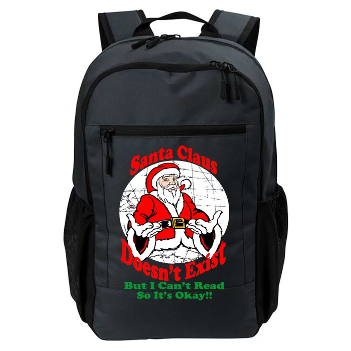 Santa Claus Doesn't Exist But I cant Read Daily Commute Backpack