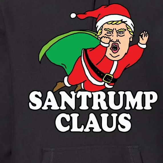 Santa Claus Donald Trump Santatrump Premium Hoodie