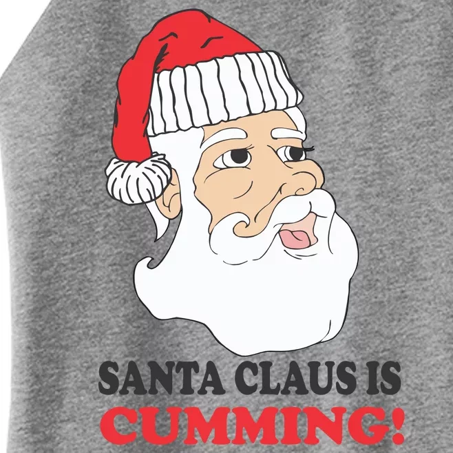 Santa Claus Is Cumming Dirty Humor Women’s Perfect Tri Rocker Tank