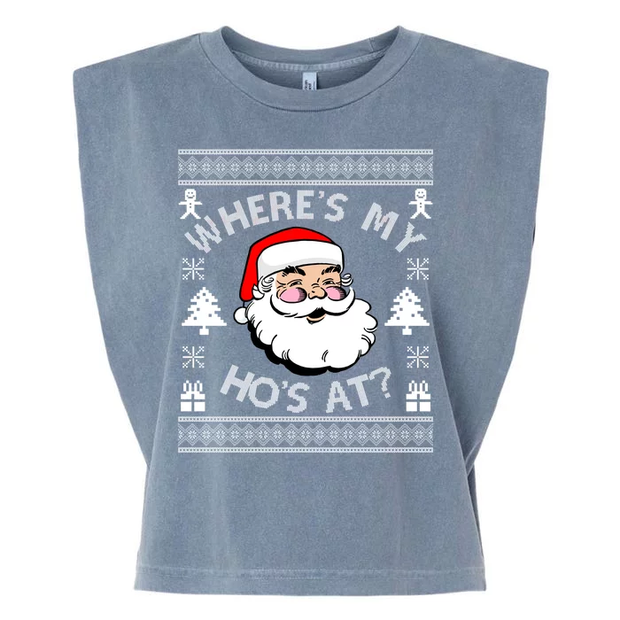 Santa Claus Where's My Ho's At? Funny Ugly Christmas Garment-Dyed Women's Muscle Tee