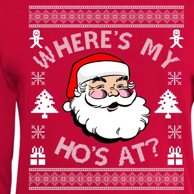 Santa Claus Where's My Ho's At? Funny Ugly Christmas Womens Cotton Relaxed Long Sleeve T-Shirt