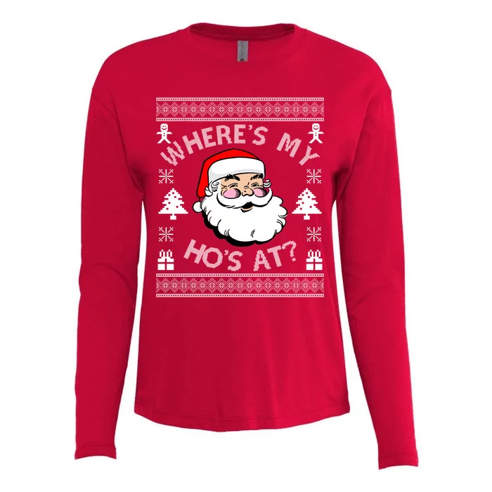 Santa Claus Where's My Ho's At? Funny Ugly Christmas Womens Cotton Relaxed Long Sleeve T-Shirt