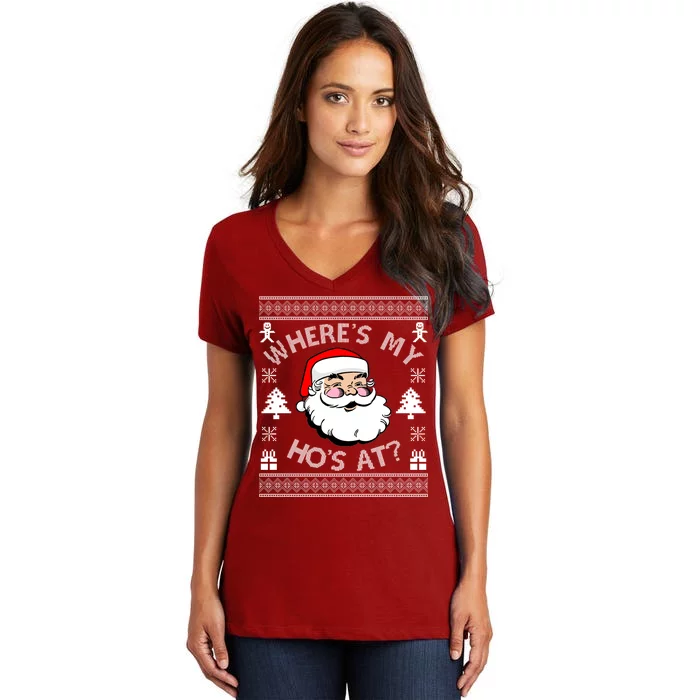 Santa Claus Where's My Ho's At? Funny Ugly Christmas Women's V-Neck T-Shirt