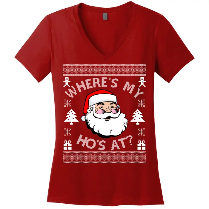 Santa Claus Where's My Ho's At? Funny Ugly Christmas Women's V-Neck T-Shirt