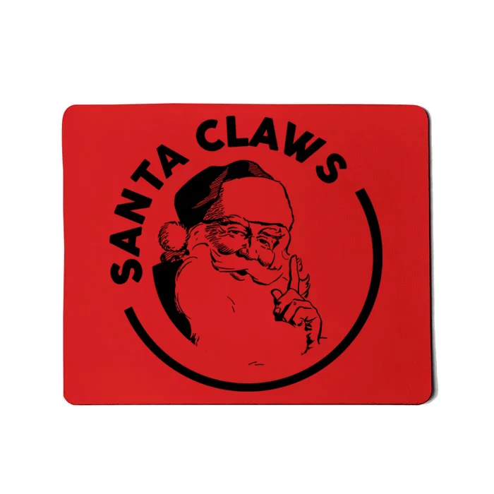 Santa Claws Drinking Funny Christmas Mousepad