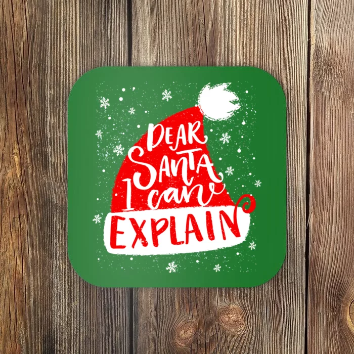 Santa Hat Dear Santa I Can Explain Christmas Coaster