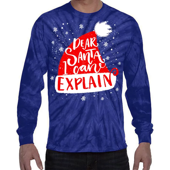 Santa Hat Dear Santa I Can Explain Christmas Tie-Dye Long Sleeve Shirt