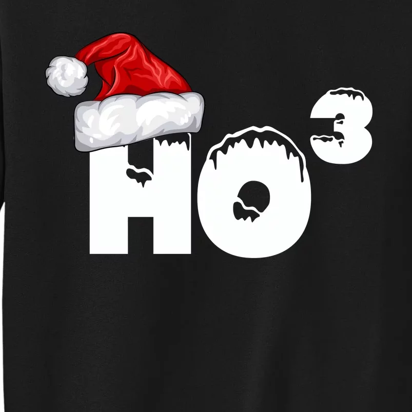 Santa HO HO3 Christmas Funny Tall Sweatshirt