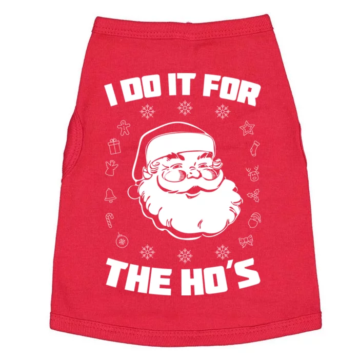 Santa I Do It For The Ho's Funny X-Mas Doggie Tank