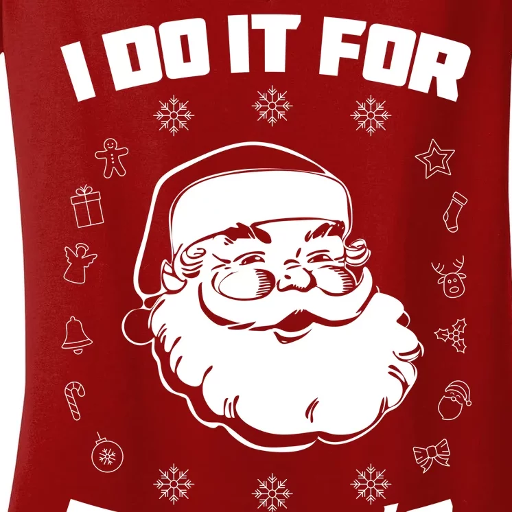 Santa I Do It For The Ho's Funny X-Mas Women's V-Neck T-Shirt