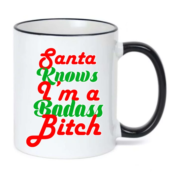 Santa Knows I'm A Badass B*tch Black Color Changing Mug