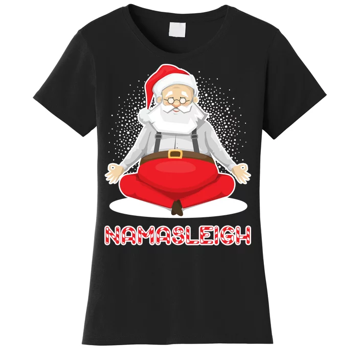 Santa Namasleigh Women's T-Shirt