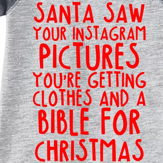 Santa Saw Your Instagram Pictures Infant Baby Jersey Bodysuit