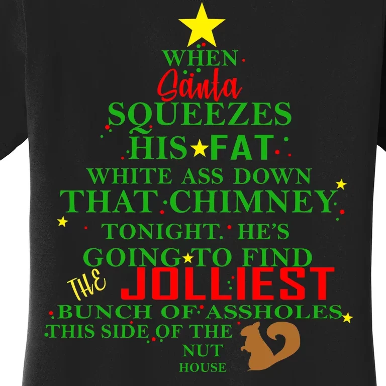 Santa Squeezes Down The Chimney Women's T-Shirt