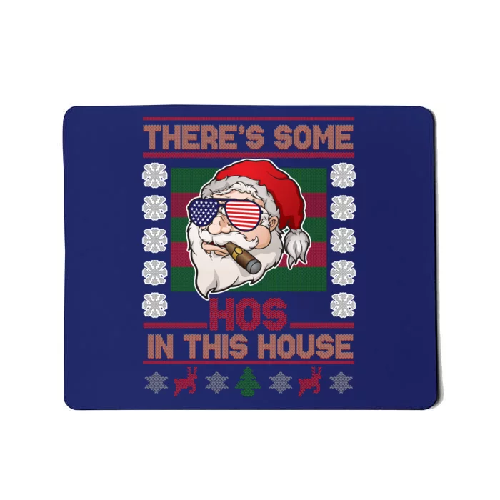 Santa There's Some Hos In This House Flag Ugly Christmas Sweater Mousepad