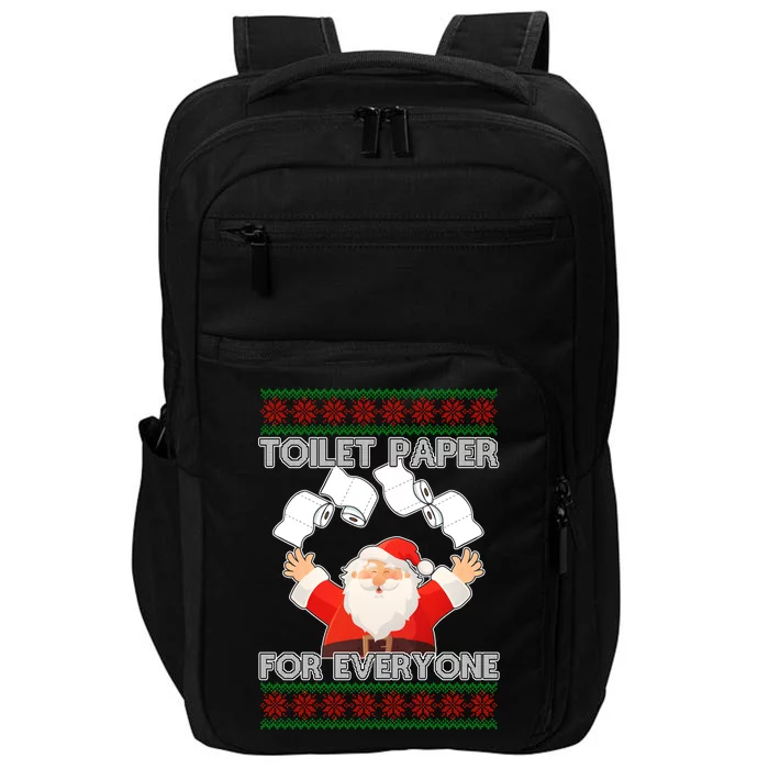 Santa Toilet Paper For Everyone Ugly Christmas Sweater Impact Tech Backpack