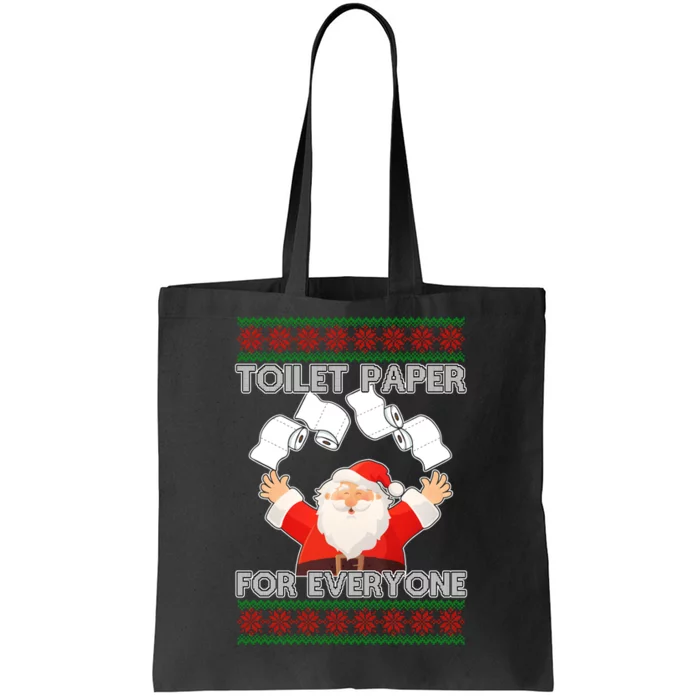 Santa Toilet Paper For Everyone Ugly Christmas Sweater Tote Bag