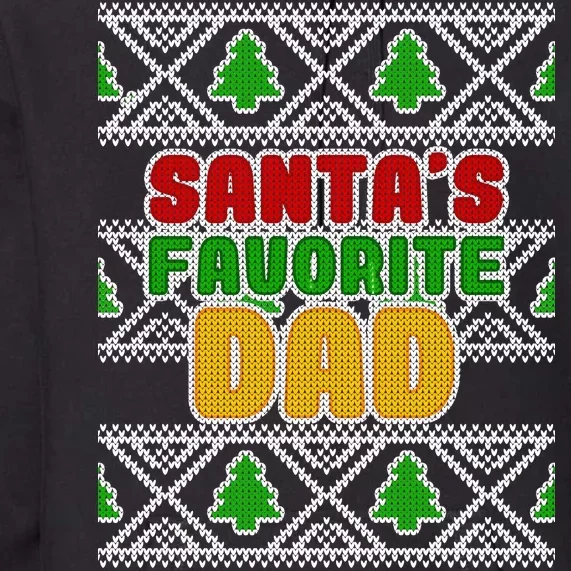 Santa's Favorite Dad Ugly Sweater Premium Hoodie