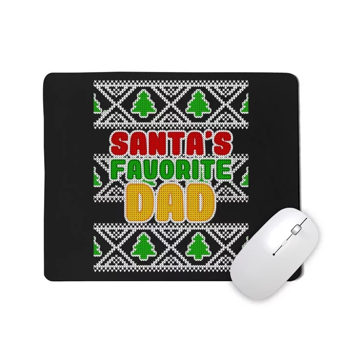 Santa's Favorite Dad Ugly Sweater Mousepad