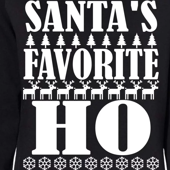 Santa's Favorite Ho Womens California Wash Sweatshirt