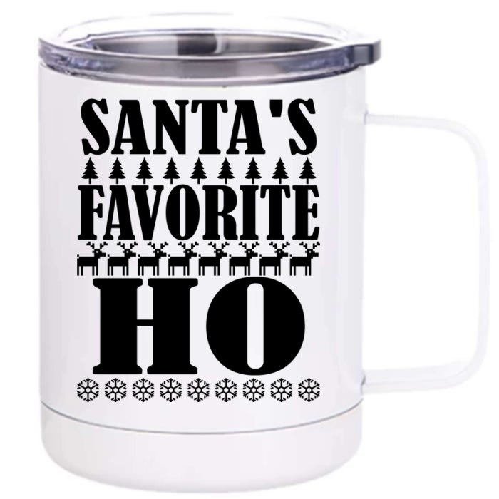 Santa's Favorite Ho Front & Back 12oz Stainless Steel Tumbler Cup