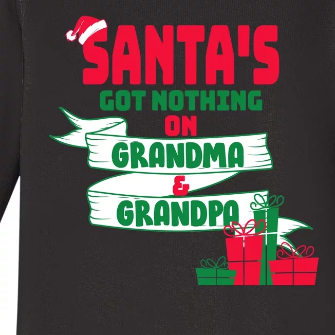 Santa's Got Nothing On Grandma And Grandpa Christmas Baby Long Sleeve Bodysuit