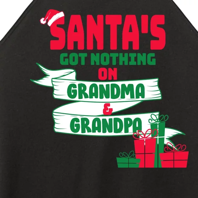 Santa's Got Nothing On Grandma And Grandpa Christmas Women’s Perfect Tri Rocker Tank