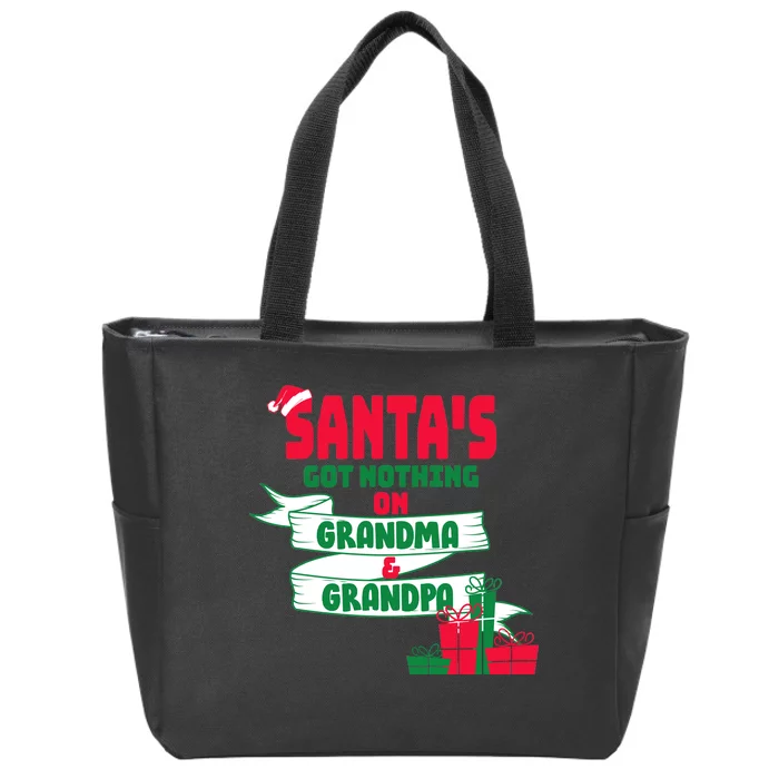 Santa's Got Nothing On Grandma And Grandpa Christmas Zip Tote Bag