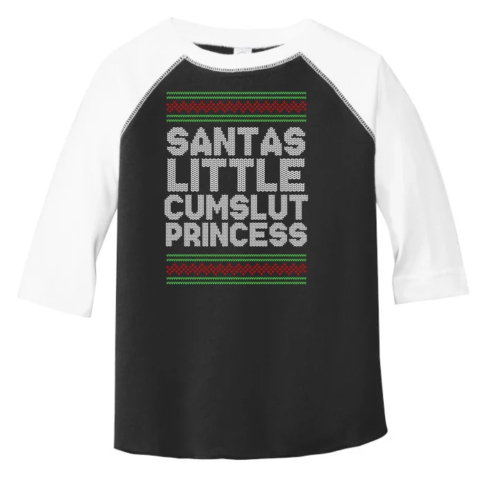 Santas Little Cumslut Princess Xmas Ugly Sweater Toddler Fine Jersey T-Shirt