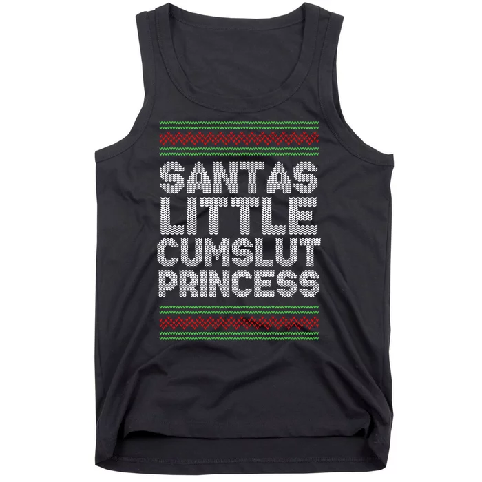 Santas Little Cumslut Princess Xmas Ugly Sweater Tank Top