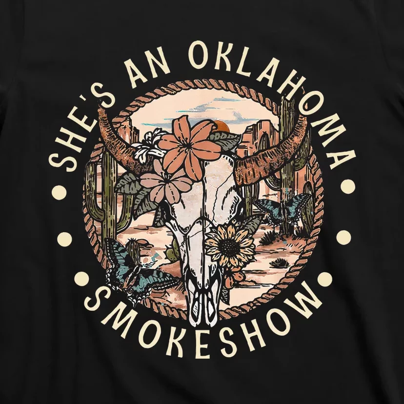 SheS An Oklahoma Smokeshow Country Music Western Bullskull T-Shirt