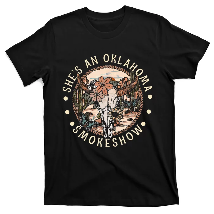 SheS An Oklahoma Smokeshow Country Music Western Bullskull T-Shirt