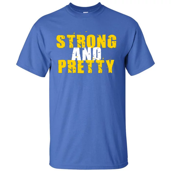 Strong And Pretty Gym Muscle Workout Gift Tall T-Shirt