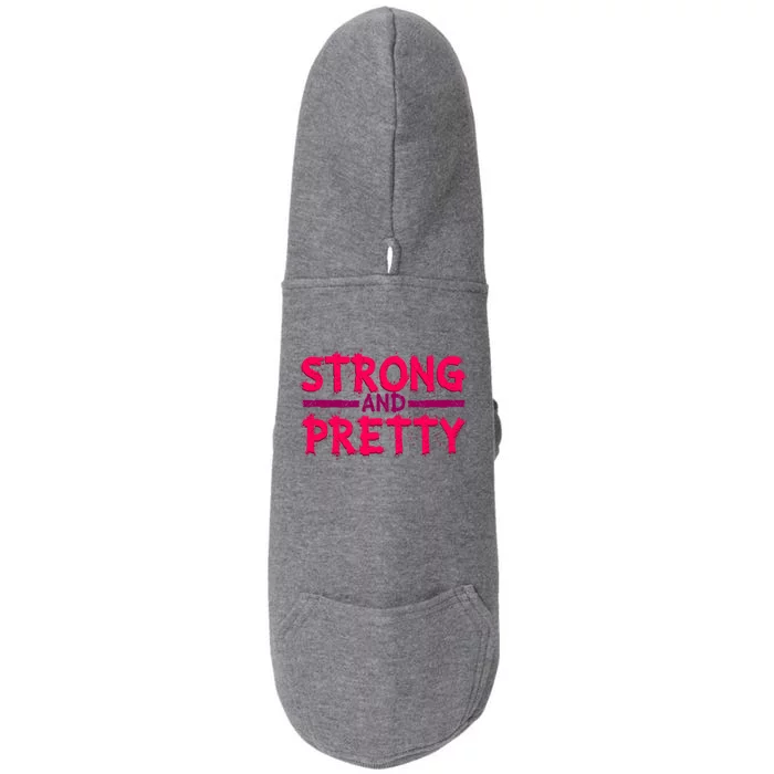 Strong And Pretty Weightlifting Fitness Gym Gift Doggie 3-End Fleece Hoodie