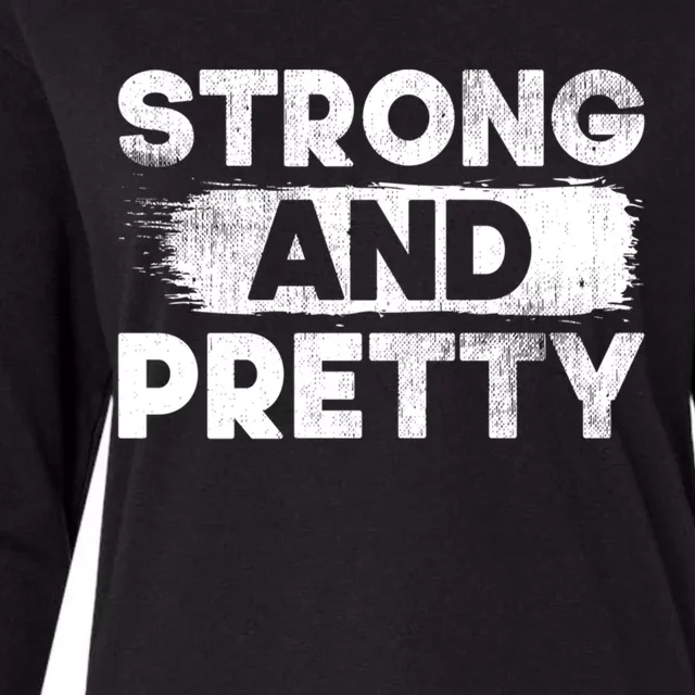 Strong And Pretty Strong Gift Womens Cotton Relaxed Long Sleeve T-Shirt