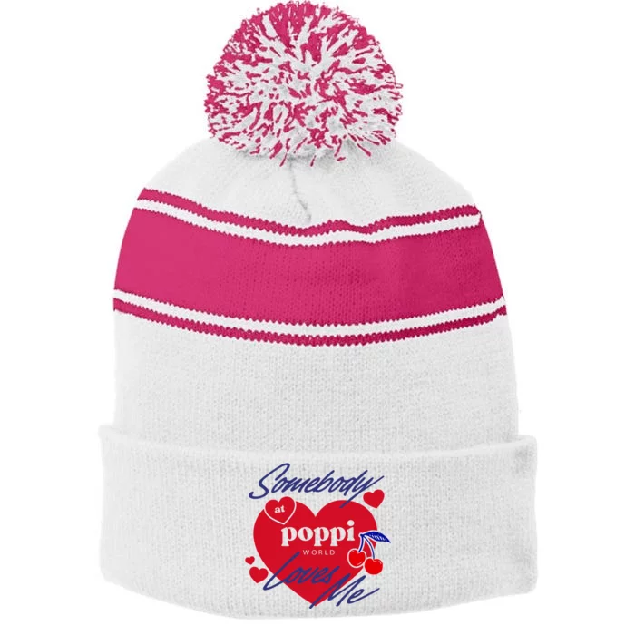 Somebody At Poppi Loves Me Stripe Pom Pom Beanie