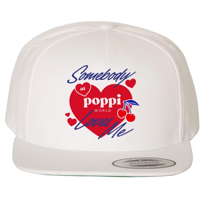 Somebody At Poppi Loves Me Wool Snapback Cap