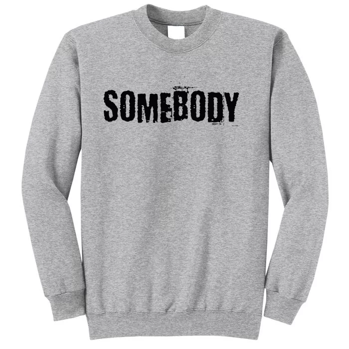 Somebody And Problem Funny Matching Couples Vintage Tall Sweatshirt