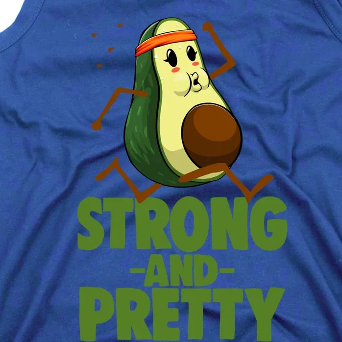 Strong And Pretty Funny Gift Funny Workout Avacado Cool Gift Tank Top