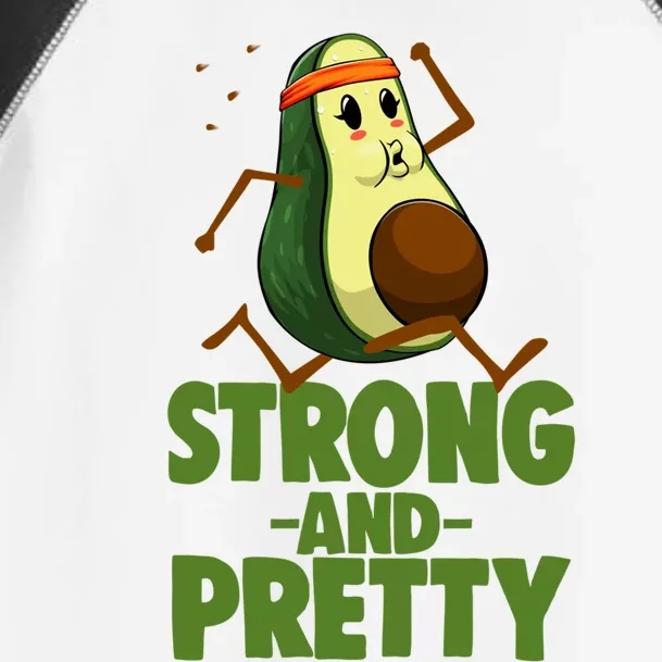 Strong And Pretty Funny Gift Funny Workout Avacado Cool Gift Toddler Fine Jersey T-Shirt