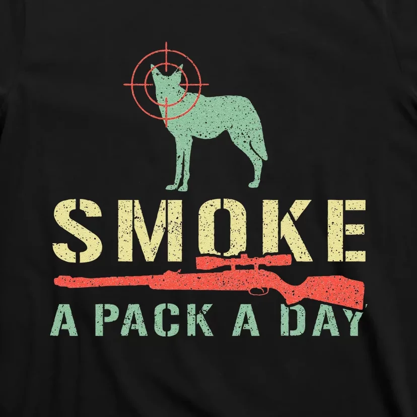 Smoke A Pack A Day Coyote Hunting T-Shirt