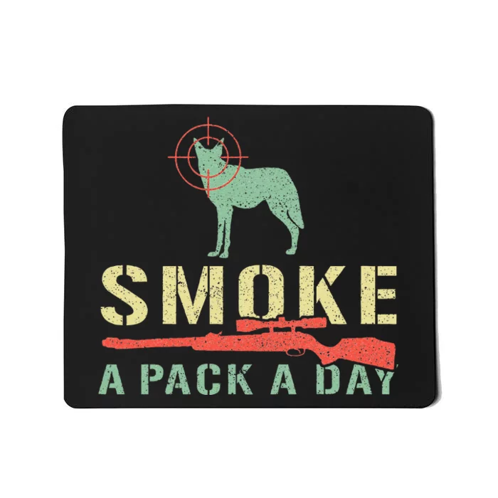 Smoke A Pack A Day Coyote Hunting Mousepad