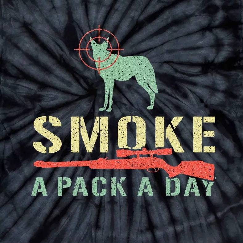 Smoke A Pack A Day Coyote Hunting Tie-Dye T-Shirt