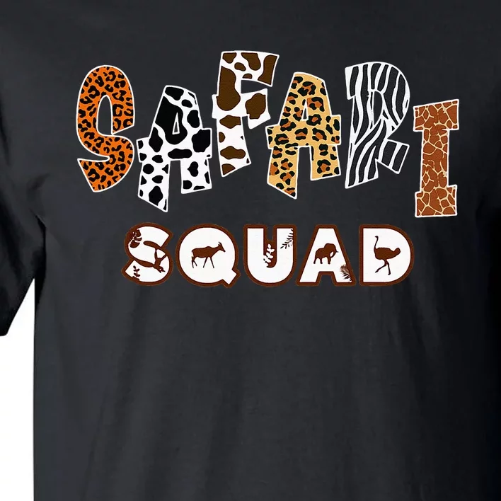 Safari Animal Pattern Print Safari Squad Tall T-Shirt