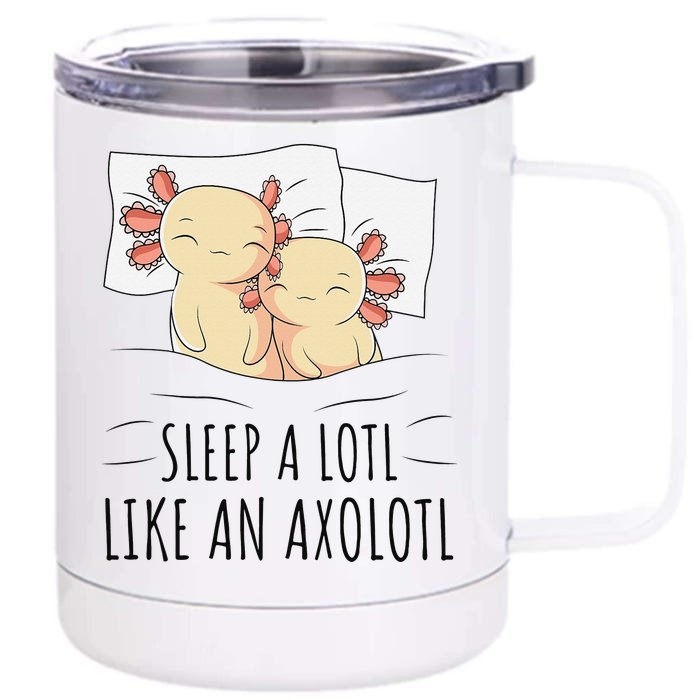 Sleeping Axolotl Pajama Mexican Salamander Lover Napping Front & Back 12oz Stainless Steel Tumbler Cup