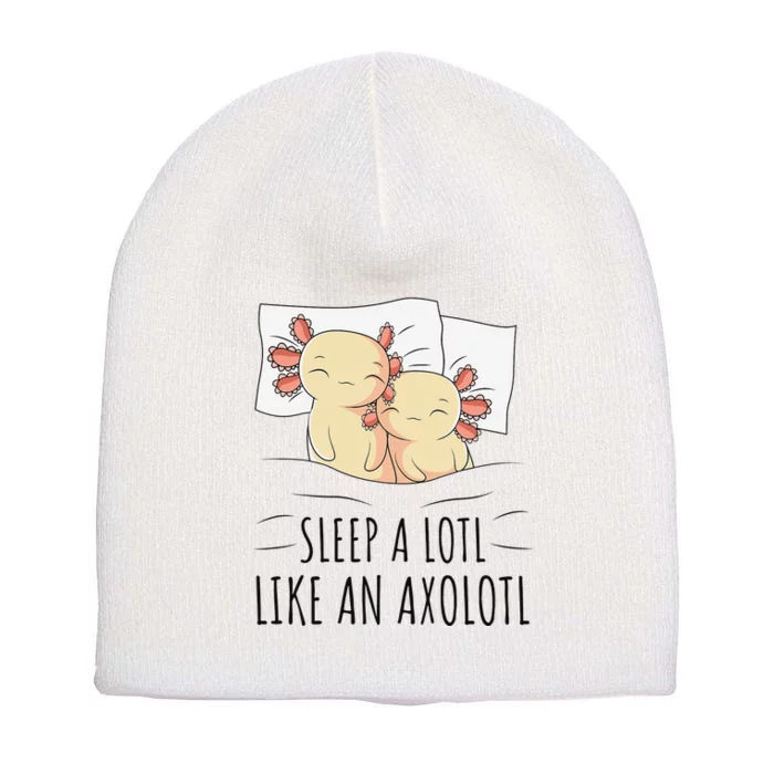 Sleeping Axolotl Pajama Mexican Salamander Lover Napping Short Acrylic Beanie