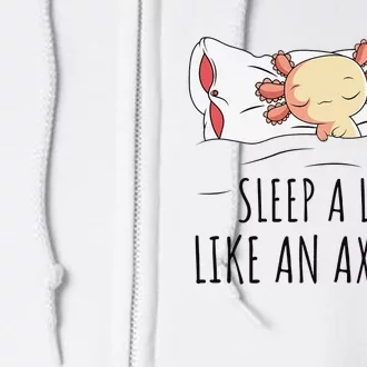 Sleeping Axolotl Pyjamas Mexican Salamander Lover Napping Full Zip Hoodie