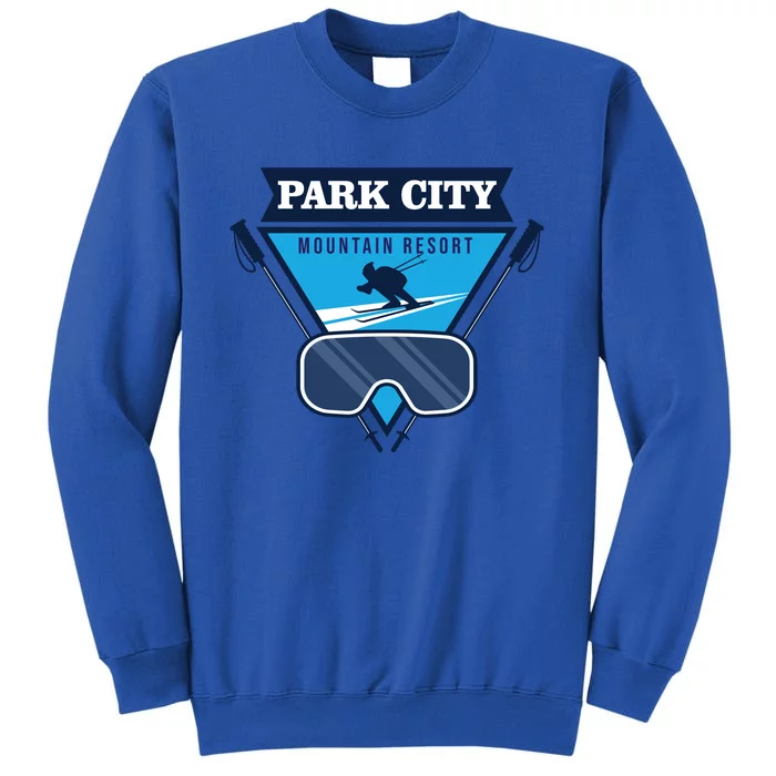 Ski At Park City Mountain Resort Sweatshirt