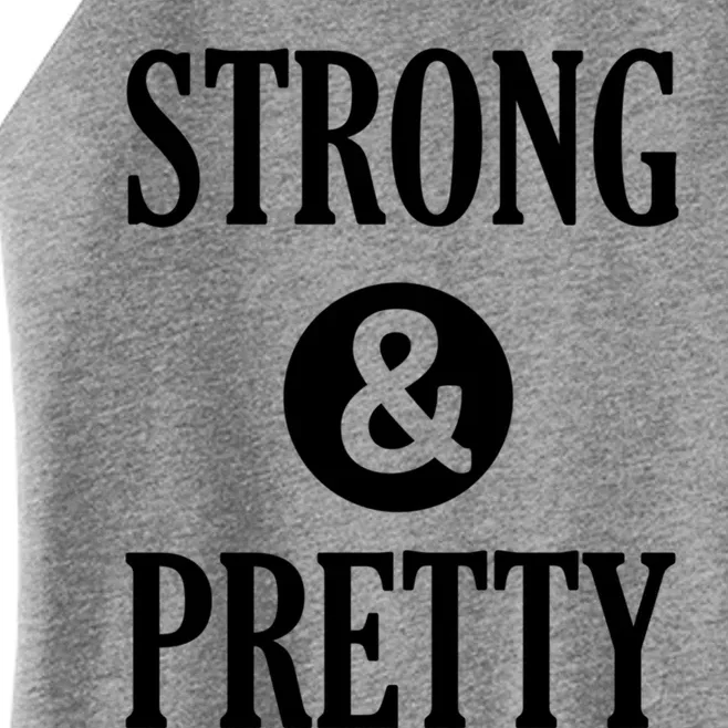 Strong And Pretty Funny Gym Workout Fitness Gift Design Cool Gift Women’s Perfect Tri Rocker Tank